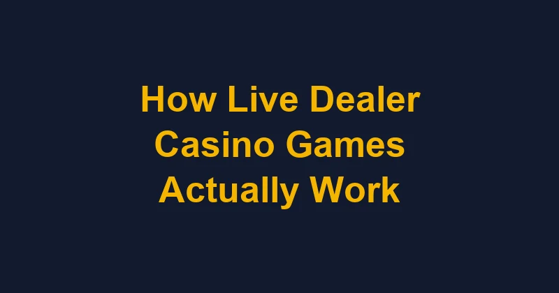 Cover illustration for the article How Live Dealer Casino Games Actually Work