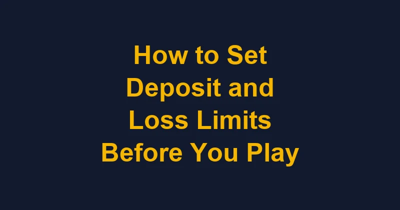 Cover illustration for the article How to Set Deposit and Loss Limits Before You Play