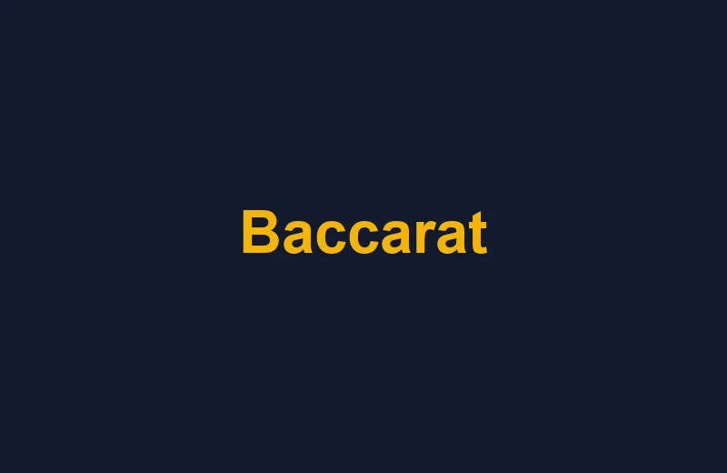 Illustrative thumbnail representing Baccarat, a game category covered on this site