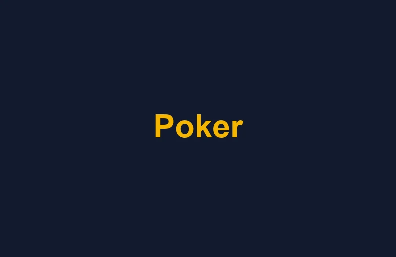 Illustrative thumbnail representing Poker, a game category covered on this site